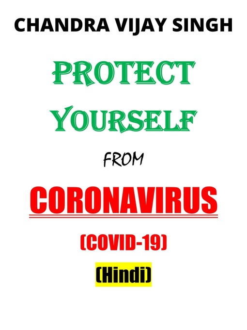 Title details for कोरोनवायरस से अपने आप को सुरक्षित रखें by Chandra Vijay Singh (C V Singh) - Available